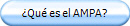 ¿Qué es el AMPA?